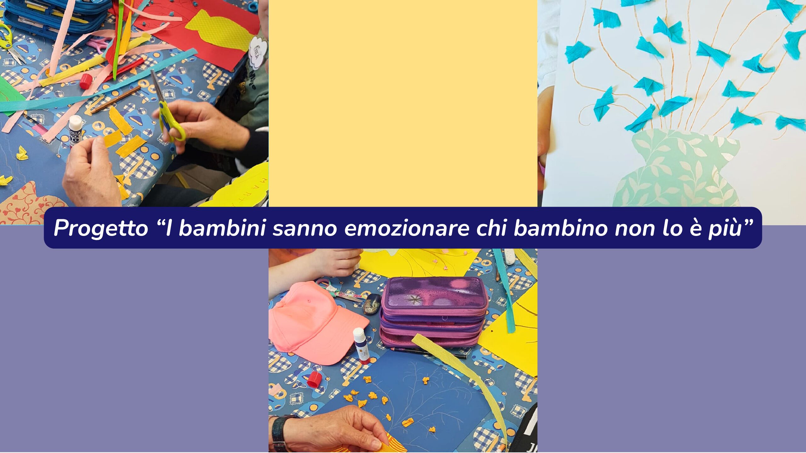 Al momento stai visualizzando Progetto “I bambini sanno emozionare chi bambino non lo è più”